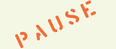 Pause 2022
